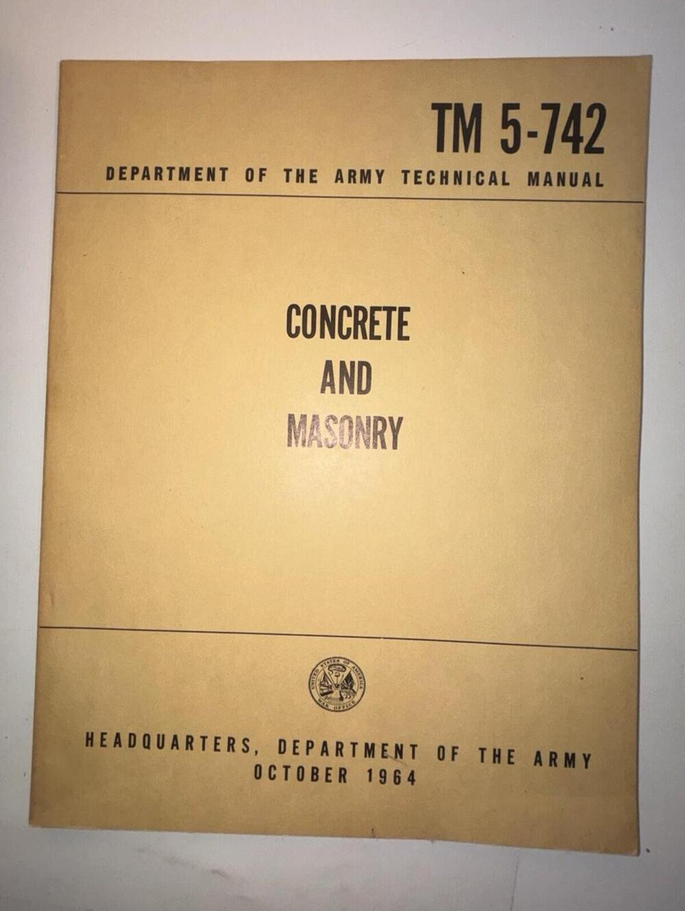 1954 Department of the Army/Air Force Technical Manual Concrete Masonry TM5-742